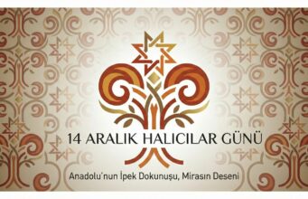 14 Aralık, Halıcılar Günü Olarak Sektöre Kazandırılıyor